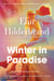 Winter In Paradise - A new series from the author of THE PERFECT COUPLE, now a major Netflix drama