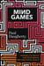 Mind Games - Winning the Battle for Your Mental and Emotional Health