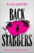 Backstabbers - A deliciously dark thriller for fans of Yellowjackets