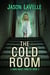 The Cold Room - A Dark Night Thriller, #2