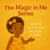 Malaika's Big Family - The Magic in Me, #1