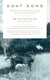 Goat Song - A Seasonal Life, A Short History of Herding, and the Art of Making Cheese