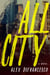 All City - A Novel