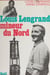 Louis Lengrand - Mineur du Nord