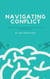 Navigating Conflict: Resolution Strategies for Technical Professionals