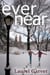 Ever Near - Dani Deane series, #2