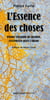 L’Essence des choses - Pierre Teilhard de Chardin, systémicien avant l'heure