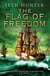 The Flag of Freedom - A thrilling nautical adventure of battle and bravery