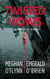 Twisted Vows - Between Us, #3