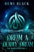 Dream a Deadly Dream - Fae Mark'd Wizard, #2