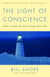 The Light of Conscience - How a Simple Act Can Change Your Life