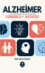 Alzheimer - Conseils et astuces