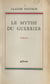 Le mythe du guerrier