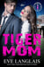Tiger Mom - Killer Moms, #4