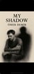 My Shadow