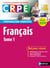 Français - Tome 1 - Ecrit 2019 - Préparation complète - CRPE - Format : ePub 3