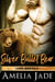 Silver Bullet Bear - The Agency, #3