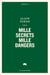 Mille secrets mille dangers