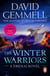 The Winter Warriors - A stunning all-action adventure from the master of heroic fantasy that will have you gripped