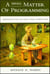 A Small Matter of Programming - Perspectives on End User Computing