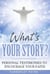 What's Your Story?: Personal Testimonies to Encourage Your Faith - True Story Compilations