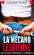 La Mécano Lesbienne : Livre érotique Lesbien / Nouvelle lesbienne FF