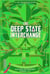 The Deep State Interchange - Last Generation