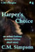 Harper's Choice - C.M.'s Singles, #4