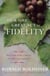 Our One Great Act of Fidelity - Waiting for Christ in the Eucharist