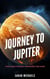 Journey to Jupiter: The Giant Planet Unveiled for Kids - Planets for Kids