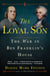 The Loyal Son - The War in Ben Franklin's House