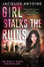 Girl Stalks The Ruins - The Emily Kane Adventures, #8