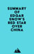 Summary of Edgar Snow's Red Star over China