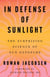 In Defense of Sunlight - The Surprising Science of Sun Exposure