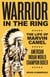 Warrior in the Ring - The Life of Marvin Camel