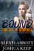 Bound as the World Burns