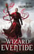 The Wizard of Eventide