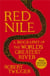 Red Nile - The Biography of the World's Greatest River