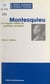 Montesquieu - Ou La réalité ingrate du quotidien bordelais