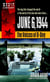 June 6, 1944 - The Voices of D-Day
