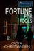 Fortune for Fools - A Merchant Street Mystery Series, #3