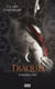 La Maison de la Nuit - tome 5 Traquée - Traquée