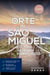 Orte in São Miguel, die man gesehen haben muss - Das kleine Reisebuch