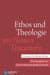 Ethos und Theologie im Neuen Testament - Festschrift für Michael Wolter