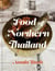 The Food of Northern Thailand - A Cookbook