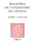 Registres du Consistoire de Genève au temps de Calvin - Tome I, 1542-1544
