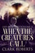 When The Creatures Call - Led By Beasts, #2