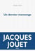 Un dernier mensonge