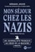Mon séjour chez les nazis