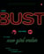The Bust Guide to the New Girl Order